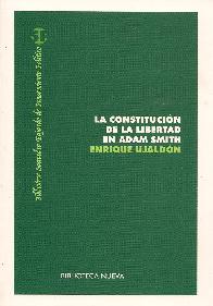 La Constitucion de la Libertad en Adam Smith