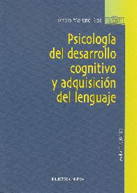 Psicologa del Desarrollo Cognitivo y Adquisicin del Lenguaje