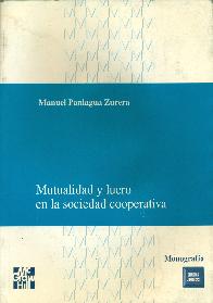 Mutualidad y lucro en la sociedad cooperativa