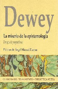 Dewey La miseria de la epistemologa