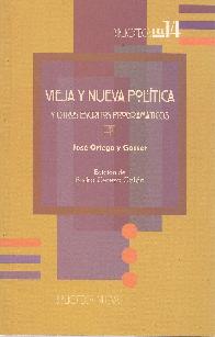 Vieja y Nueva Politica