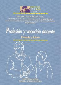 Profesion y vocacion docente
