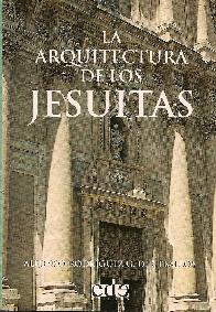 La Arquitectura de los Jesuitas
