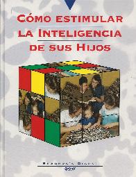 Como estimular la inteligencia de sus hijos