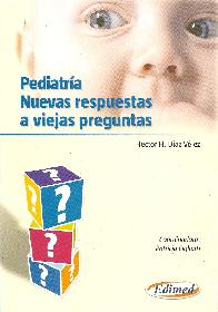 Pediatria nuevas respuestas a viejas preguntas