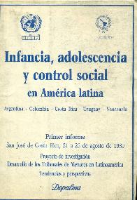 Infancia, adolescencia y control social en America Latina