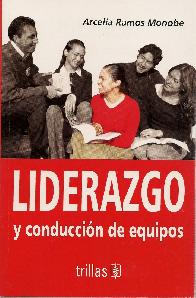 Liderazgo y conduccin de equipos