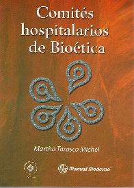 Comits hospitalarios de Biotica