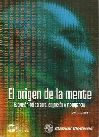 El origen de la mente