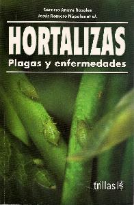 Hortalizas plagas y enfermedades