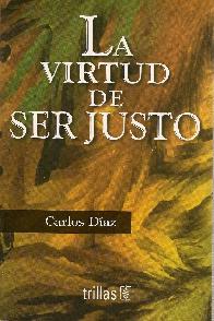 La virtud de ser justo