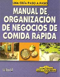 Manual de organizacion de negocios de comida rapida