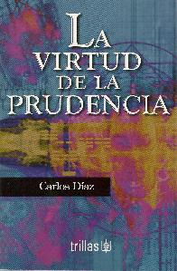 La virtud de la prudencia