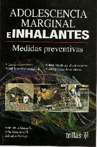 Adolescencia marginal e inhaladores. Medidas preventivas