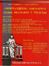 Ordenamiento Normativo sobre Militares y Policias