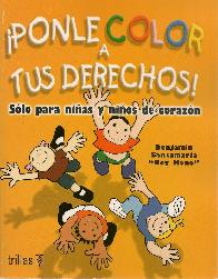 Ponle color a tus derechos!