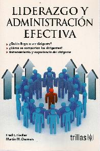 Liderazgo y Administracin Efectiva