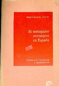 El trabajador extranjero en Espaa