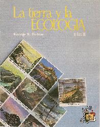 La tierra y la Ecologia