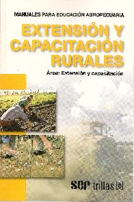 Extensin y capacitacion rurales