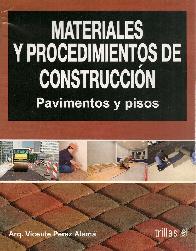 Materiales y procedimientos de construccion