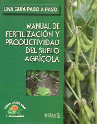 Manual de Fertilizacin y Productividad del Suelo Agricola