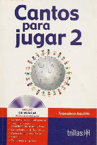 Cantos para jugar 2