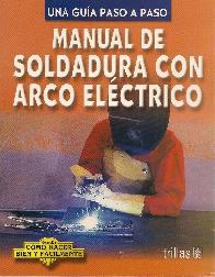 Manual de soldadura con arco electrico