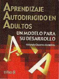 Aprendizaje Autodirigido en Adultos