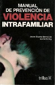 Manual de Prevencion de Violencia Intrafamiliar