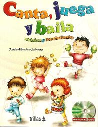 Canta, juega y baila