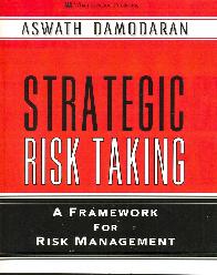 Strategic Risk Taking