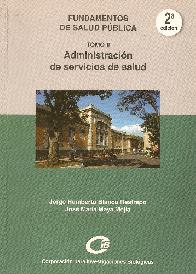 Administracin de Servicios de Salud Tomo II