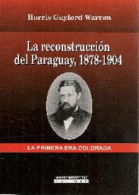 La reconstruccin del Paraguay 1878-1904
