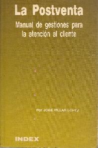 La postventa Manual de gestiones para la atencion al cliente