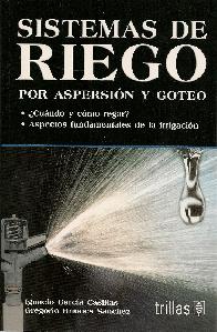 Sistemas de riego por aspersin y goteo