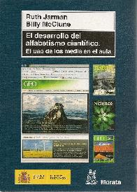 El desarrollo del alfabetismo cientfico. El uso de los media en el aula.