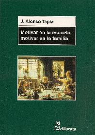 Motivar en la escuela, motivar en la familia