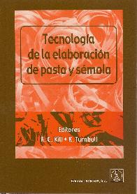 Tecnologia de la elaboracion de pasta y semola