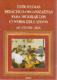 Estrategias didctico - organizativas para mejorar los centros educativos