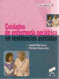 Cuidados de enfermera geritrica en residencias asistidas