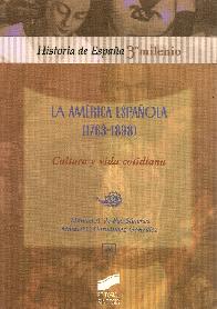 La Amrica Espaola (1763-1898) Cultura y vida cotidiana