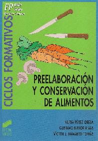 Preelaboracin y conservacion de alimentos