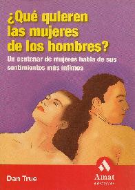 Que quieren las mujeres de los hombres?