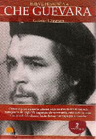 Breve historia del Che Guevara