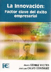 La Innovacin: Factor clave del xito empresarial