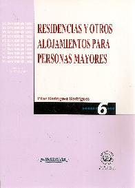 Residencias y otros alojamientos para personas mayores