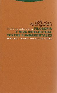Filosofa y vida Intelectual, Textos Fundamentales
