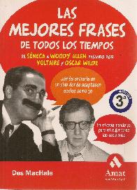 Las mejores frases de todos los tiempos de Seneca a Woody Allen pasando por Voltaire y Oscar Wilde