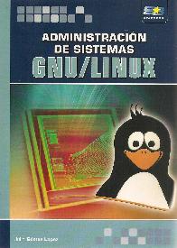 Administración de Sistemas GNU/LINUX